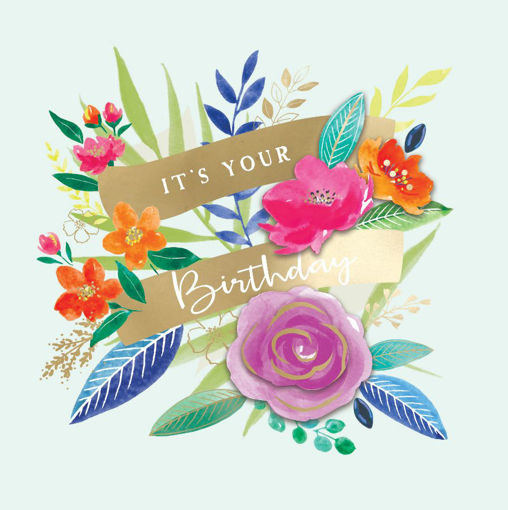 Picture of ITS YOUR BIRTHDAY CARD